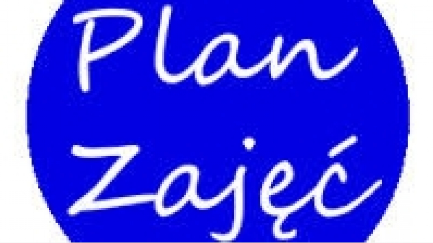 PLAN ZAJĘĆ  W DNIACH 20 - 24  MARCA