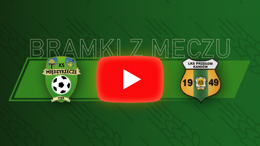 Bramki z meczu z Kaniowem!