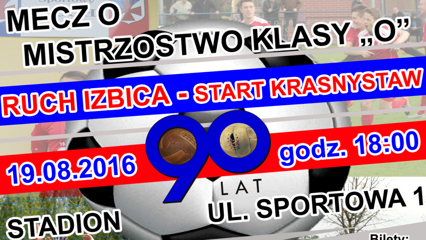 Ruch Izbica - Start Krasnystaw