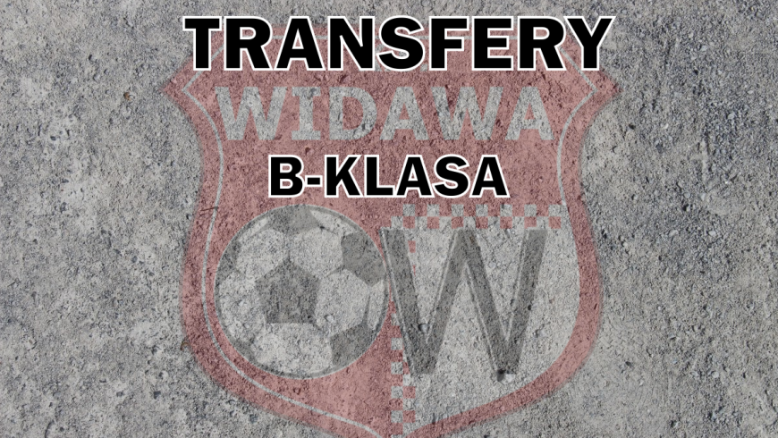 Dwójka: Transfery i kadra na rundę jesienną