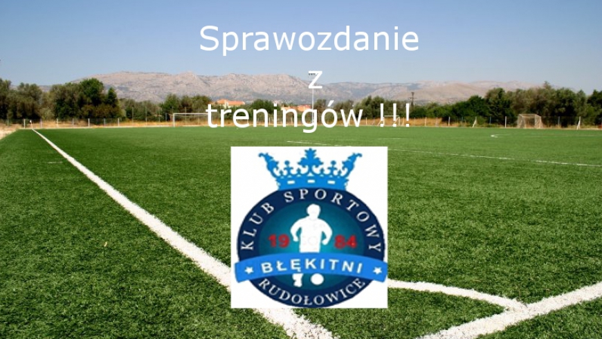 Sprawozdanie z treningów !