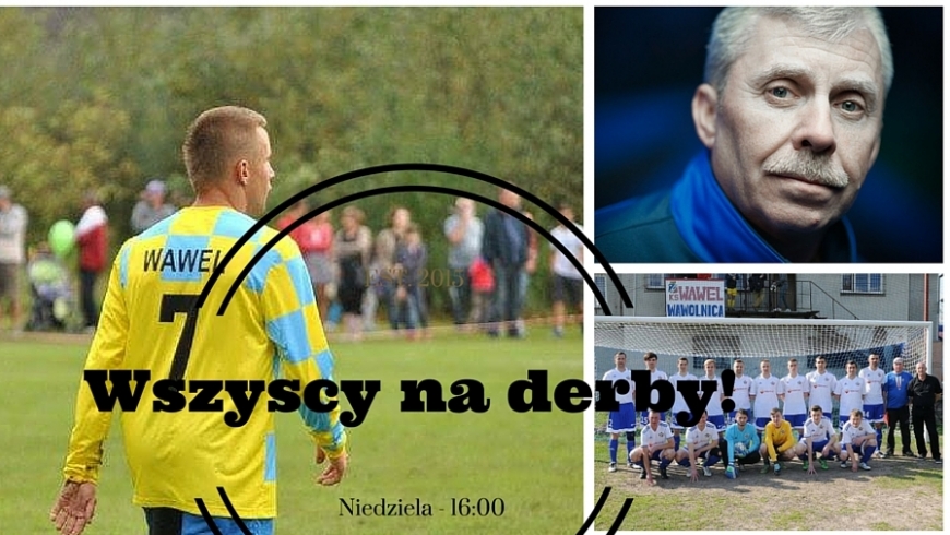 Derby - Cisy Nałęczów - Wawel Wąwolnica