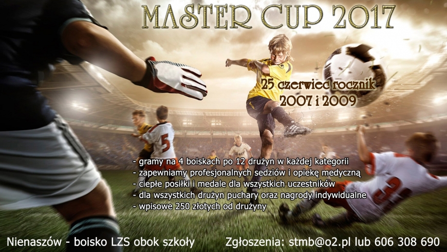 MASTER CUP 2017 - rocznik 2007 i 2009