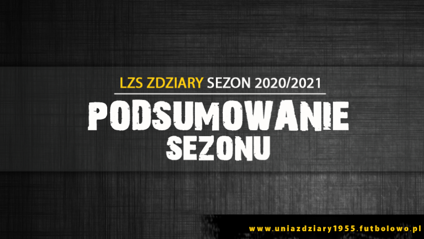 Podsumowanie Sezonu 2020/21.