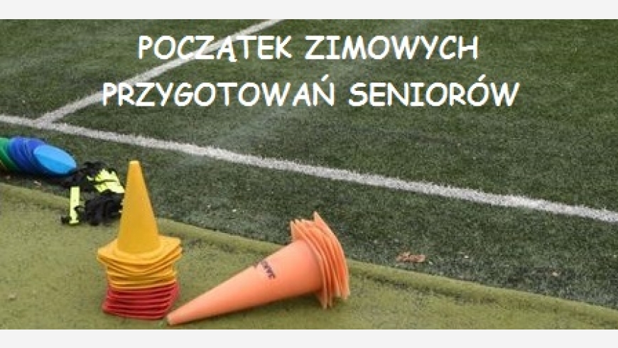 Początek zimowych przygotowań seniorów