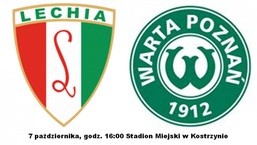 PP: Lechia Kostrzyn kontra Warta Poznań