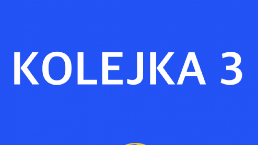 Podsumowanie 3 kolejki !