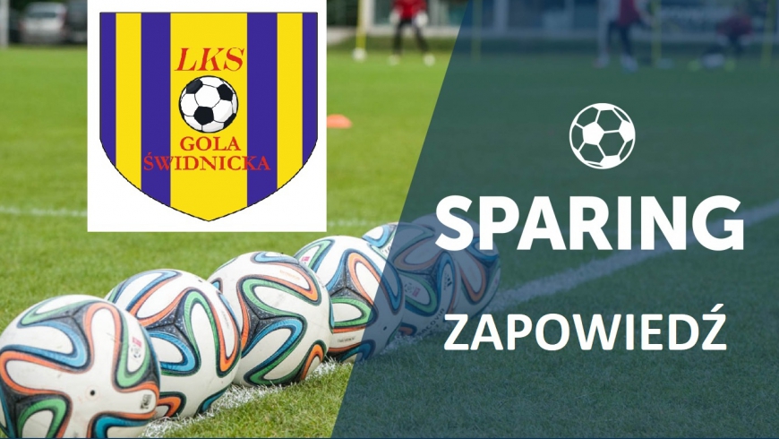 Sparing 1: LKS Gola - Piorun Wawrzeńczyce