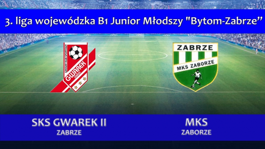 IIILJM I SKS GWAREK II ZABRZE - MKS ZABORZE 6:2