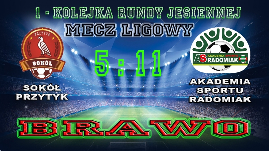 Sokół Przytyk vs AS Radomiak  5:11 >>> pierwsze 3pkt.