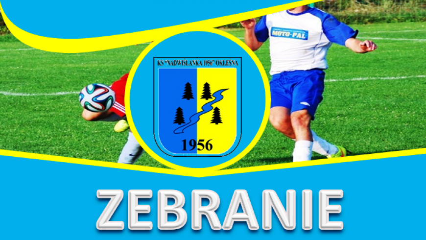 Zebranie Sprawozdawczo - Wyborcze