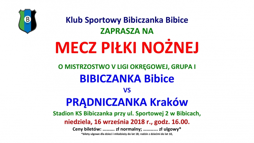 ZAPROSZENIE NA MECZ. 6 kolejka: Bibiczanka - Prądniczanka