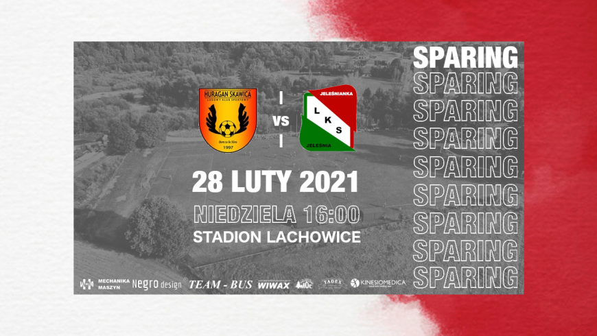 SPARING 28.02.2021 - HURAGAN SKAWICA