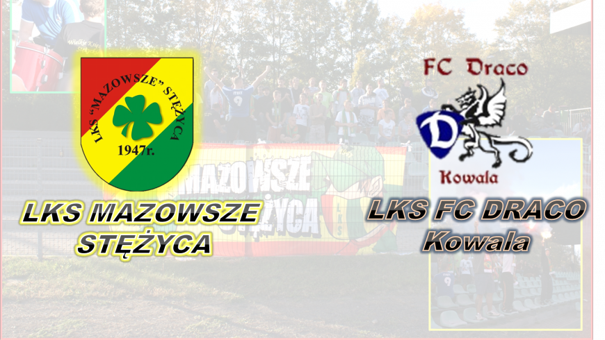 17 kolejka z LKS FC DRACO Kowala