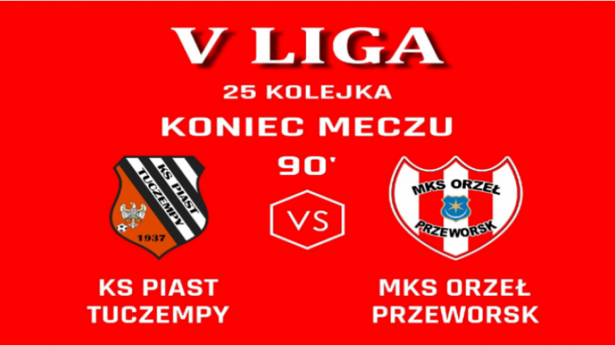 25.kolejka: Piast Tuczempy - Orzeł Przeworsk 1:1