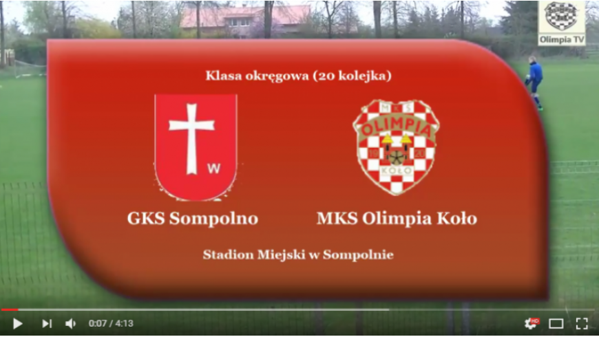 SENIORZY: GKS Sompolno - MKS OLIMPIA Koło [VIDEO]