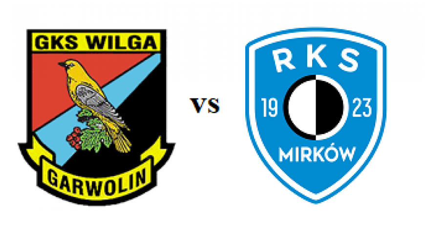 GKS Wilga II Garwolin - RKS "1923 Mirków"