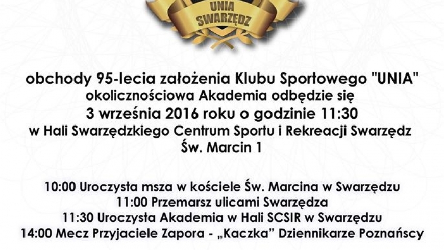 Obchody 95-lecia Unii już w sobotę 3 września -obecność zawodników obowiązkowa