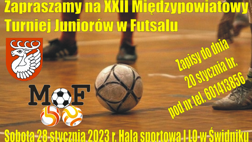 ZAPRASZAMY NA XXII MIĘDZYPOWIATOWY TURNIEJ JUNIORÓW W FUTSALU!!!