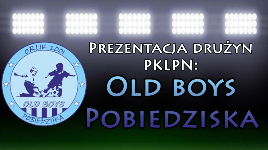 Prezentacja drużyny: Old Boys Pobiedziska