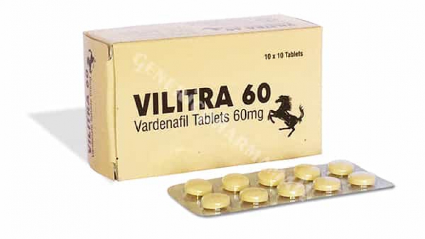 What are the uses of 60 mg Vilitra?