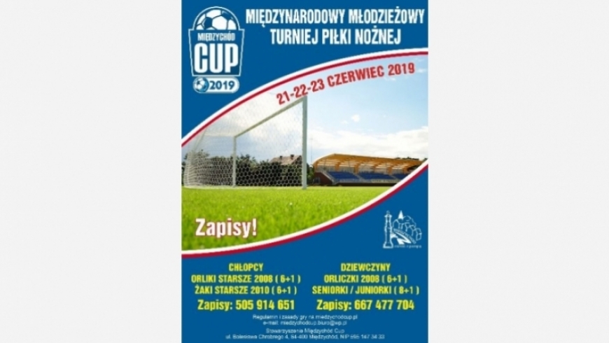 III EDYCJA TURNIEJU PIŁKARSKIEGO MIĘDZYCHÓD CUP 2019