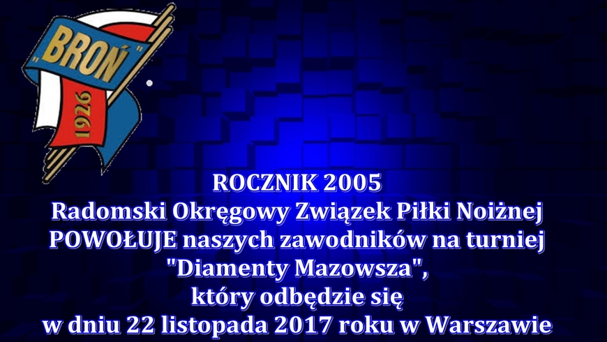 TURNIEJ DIAMENTY MAZOWSZA - ROCZNIK 2005