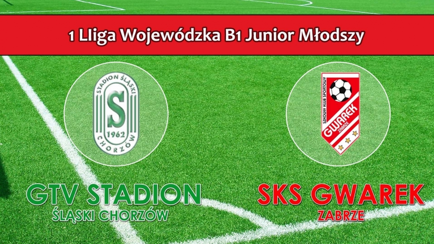 I LB1JM I GTV Stadion Śląski Chorzów - SKS GWAREK ZABRZE 1-2 (0-1)