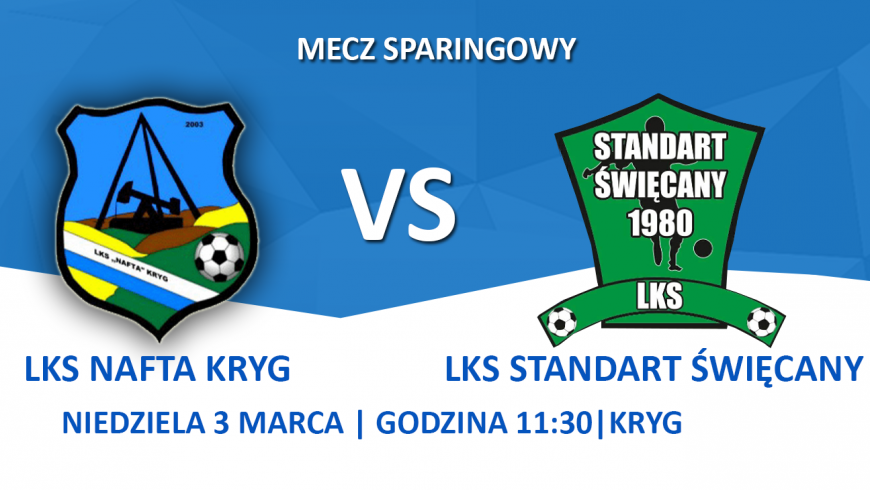 Sparing z Standart-em Święcany