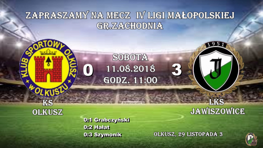 KS OLKUSZ - LKS JAWISZOWICE 0:3 w 1 kolejce