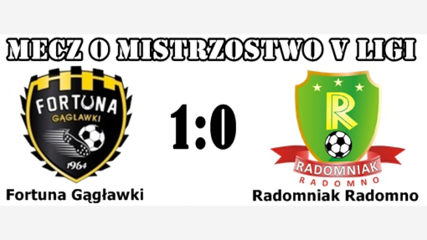 Fortuna Gągławki - Radomniak 1:0