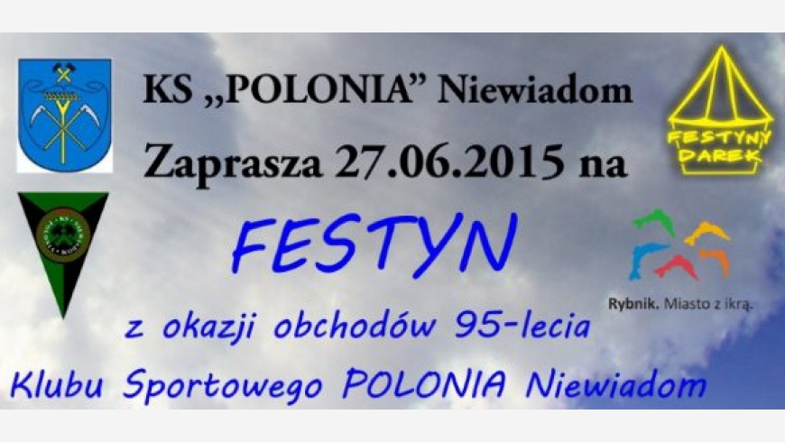 95 lat klubu - Festyn 27.06.2015.