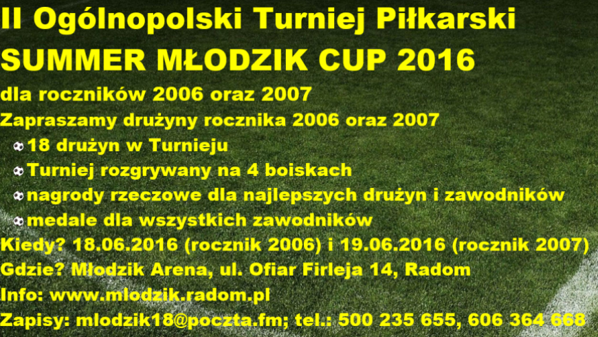 Summer Młodzik Cup 2016 - harmonogramy