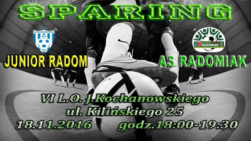 Sparing AS Radomiak vs Junior Radom