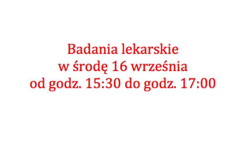 Badania dla tych co nie mają badań aktualnych do marca 2016