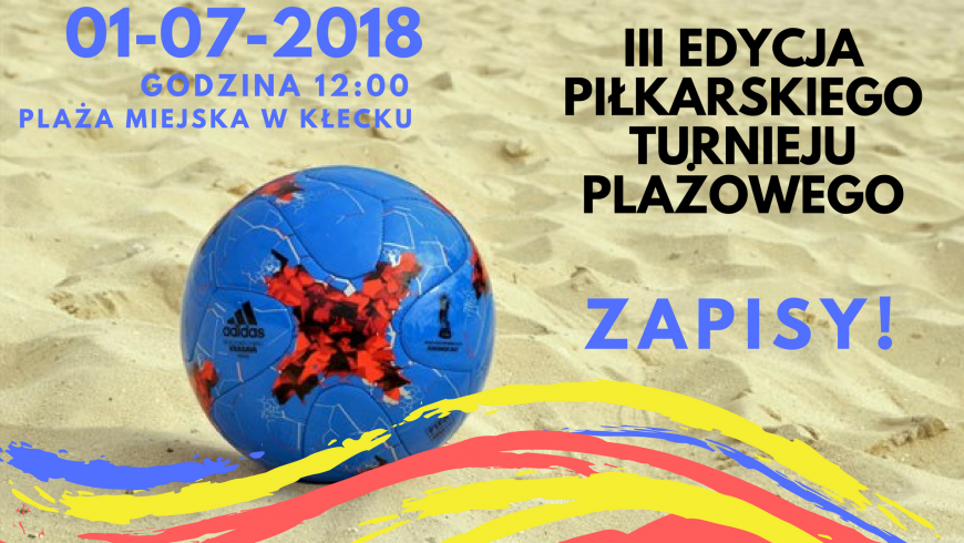 III Amatorski Turniej Piłki Nożnej Plażowej już 1 lipca!