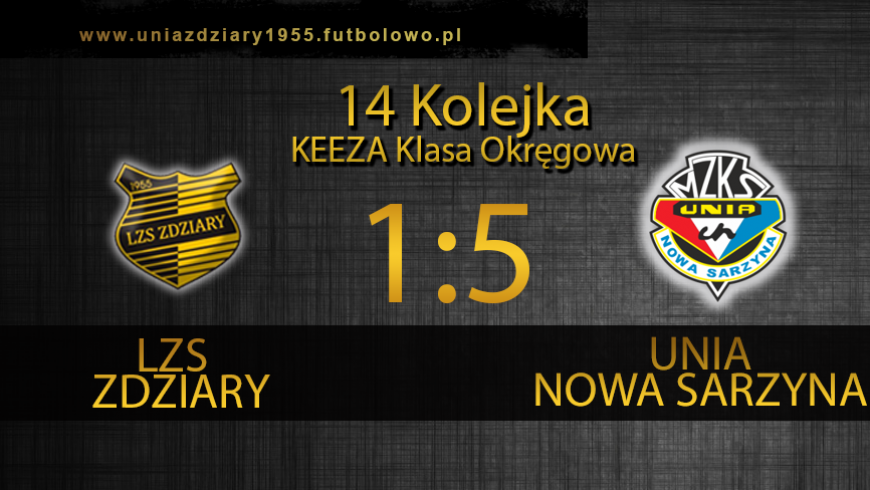 14 Kolejka: LZS Zdziary - Unia Nowa Sarzyna 1:5.