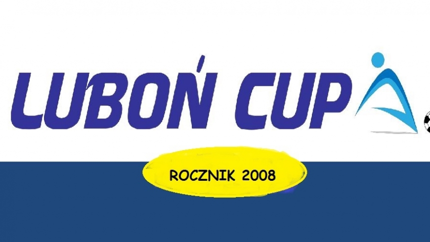 Powołania na Turniej LUBOŃ CUP rocznika 2008