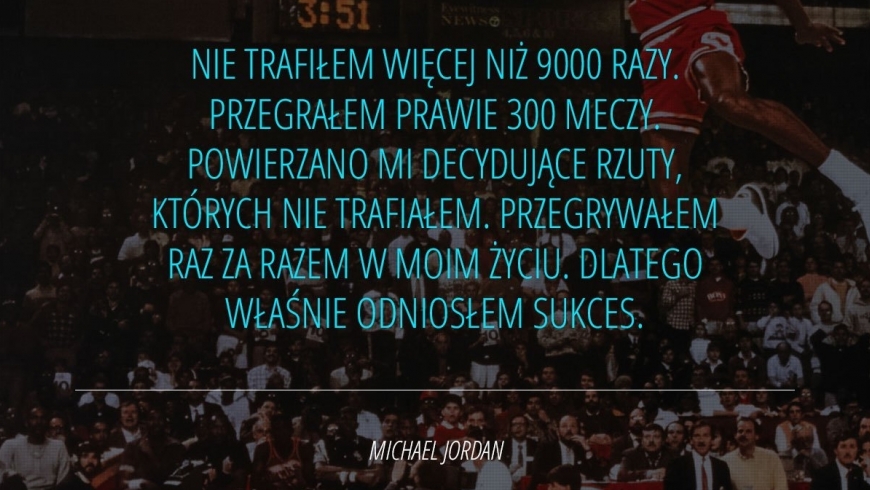 CYTAT CZERWCA - Michael Jordan