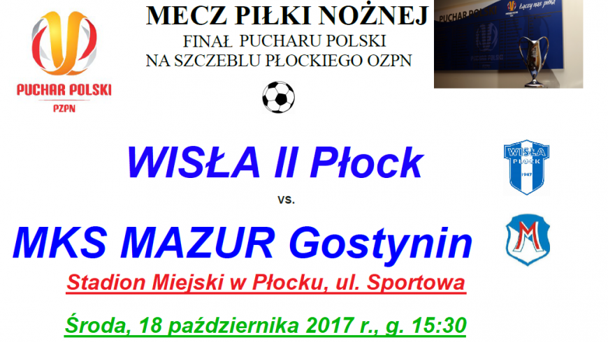 Finał Pucharu Polski na Stadionie Miejskim w Płocku