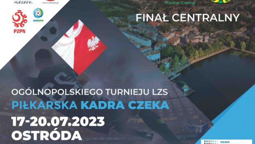 Ogólnopolski Turniej "Piłkarska Kadra Czeka" - Ostróda 2023