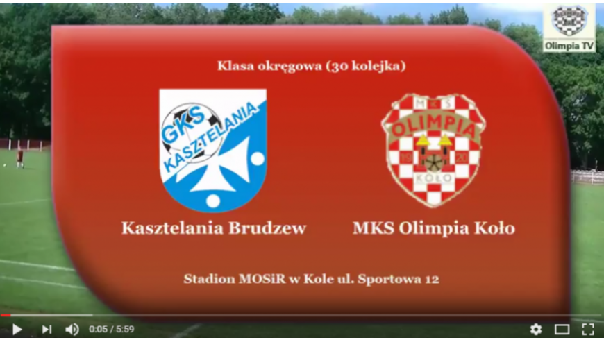 SENIORZY: KASZTELANIA Brudzew - MKS OLIMPIA Koło [VIDEO]