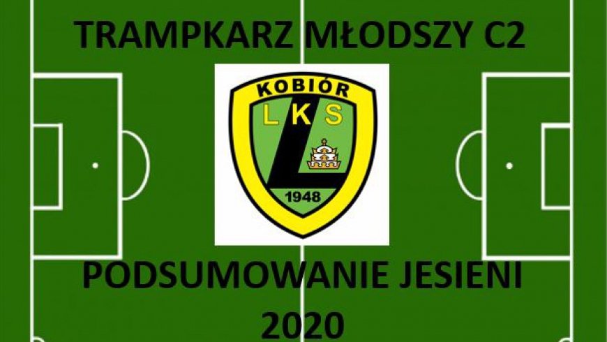 Podsumowanie jesieni 2020 - Trampkarz Młodszy C2