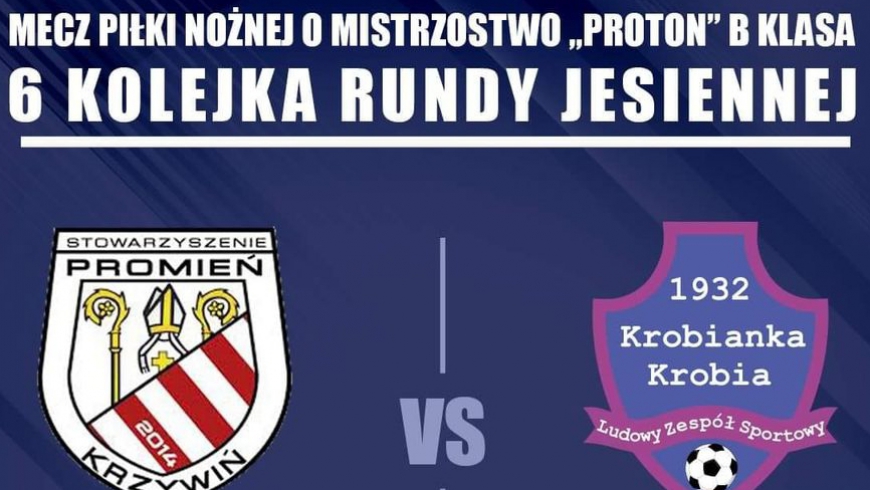 B Klasa:Krobianka jedzie do Krzywinia !!!