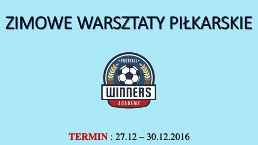 Zimowe Warsztaty Piłkarskie - Football Winners Academy