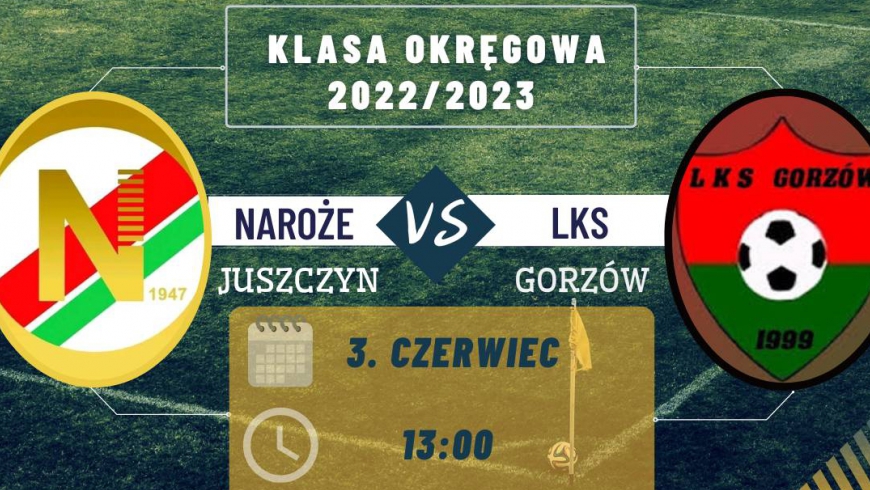 Naroże - Gorzów: Zapowiedź 28. kolejki