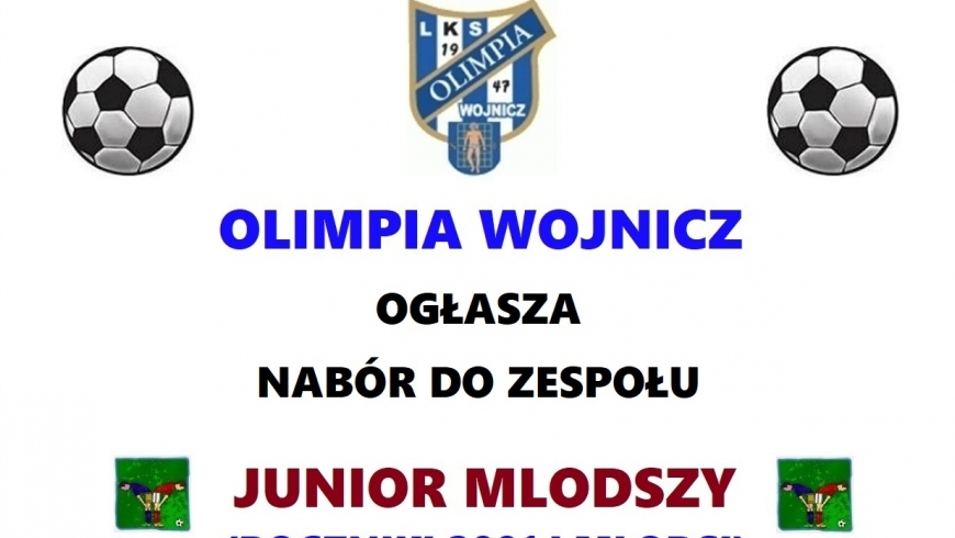 Nabór do zespołu Juniorów Młodszych.