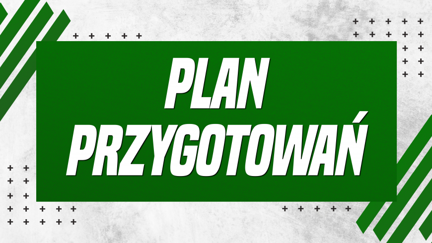 PLAN PRZYGOTOWAŃ ZRZESZONYCH DO SEZONU 2023/24