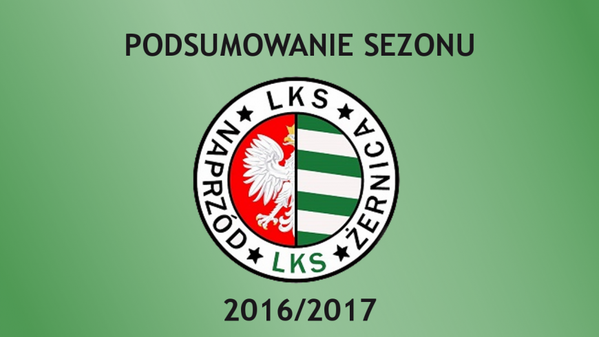 Sezon 2016/2017 w wykonaniu naszego zespołu