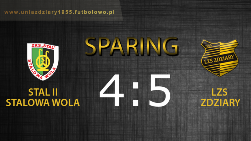 Sparing Stal II Stalowa Wola - LZS Zdziary 4:5.